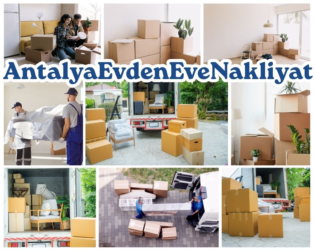 Antalya Çobanlar Asansörlü Evden Eve Nakliyat